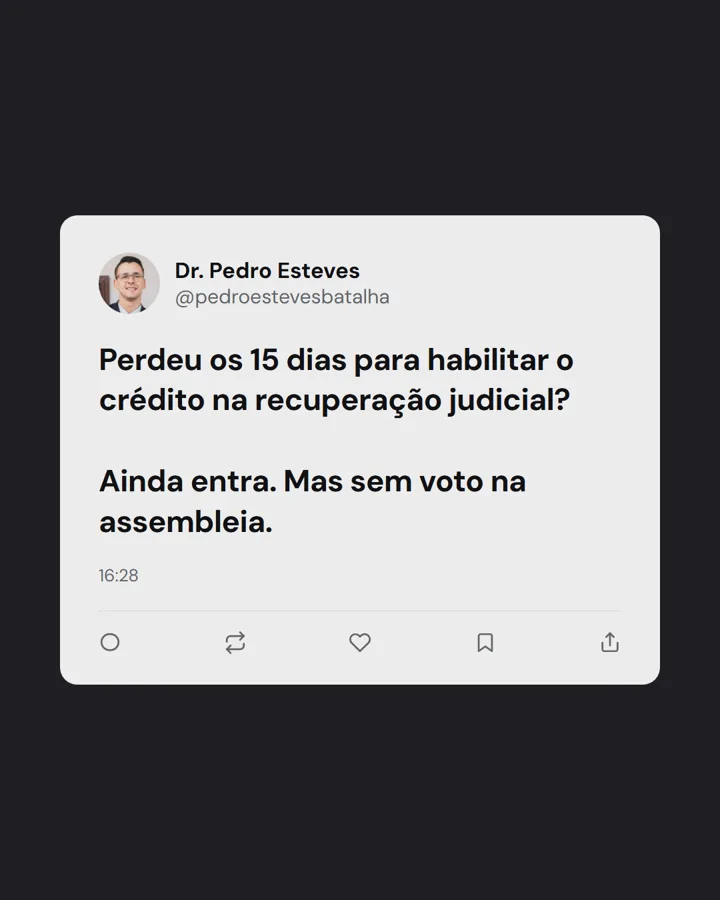 Post no estilo print de Twitter sobre habilitação de crédito na recuperação judicial